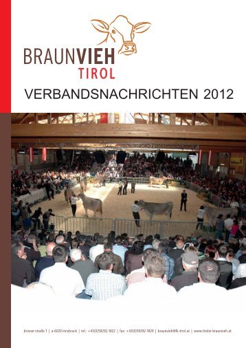 Jahresbericht 2011 online abrufbar! - Braunvieh Tirol
