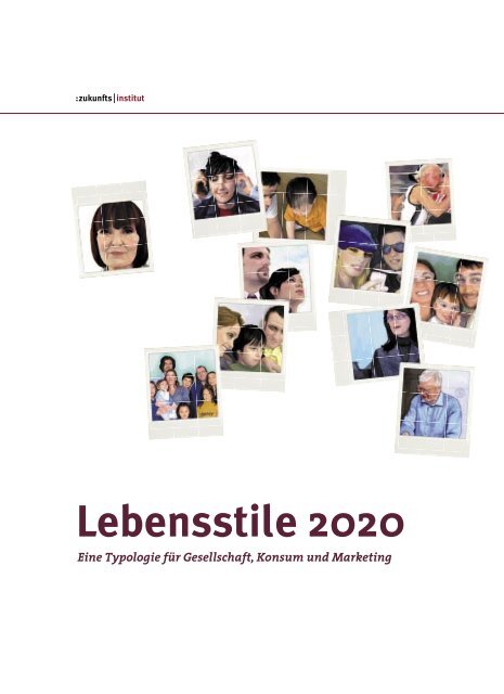 Leseprobe Lebensstile 2020 - Zukunftsinstitut