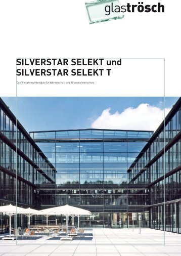 SILVERSTAR SELEKT und SILVERSTAR SELEKT T