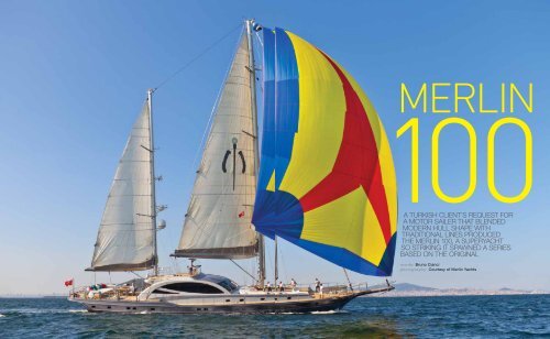 100A TURKISH CLIENTLS REQUEST FOR A ... - Merlin Yachts