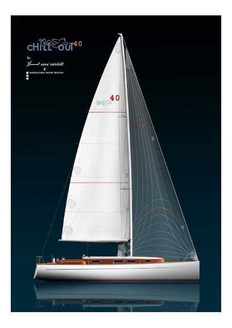 BARRACUDA YACHT DESIGN CHILL-OUT 40'