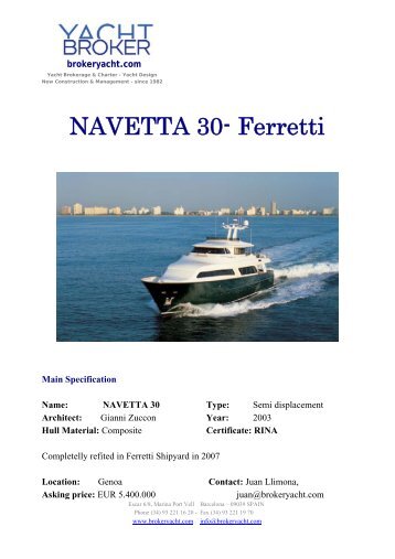 NAVETTA 30- Ferretti - Broker Yacht