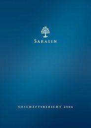 Geschäftsbericht 2006 (1096 kB) - Bank Sarasin & Cie AG