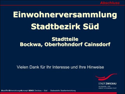 Präsentation zur Einwohnerversammlung am 4 ... - Stadt Zwickau