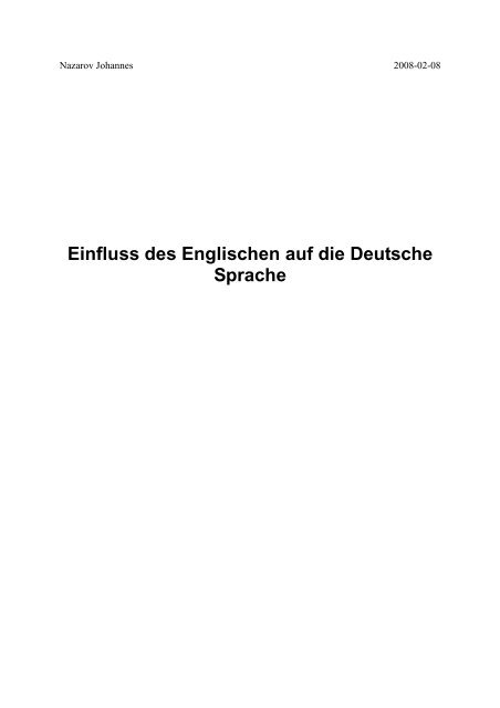 Einfluss des Englischen auf die Deutsche Sprache - johny7.de