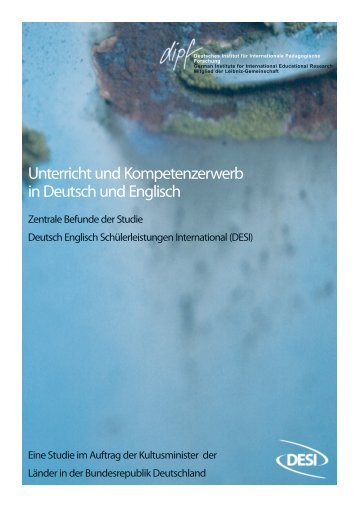 Unterricht und Kompetenzerwerb in Englisch - Deutsches Institut für ...