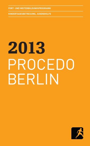 Jahresprogramm 2013 als PDF - PROCEDO BERLIN