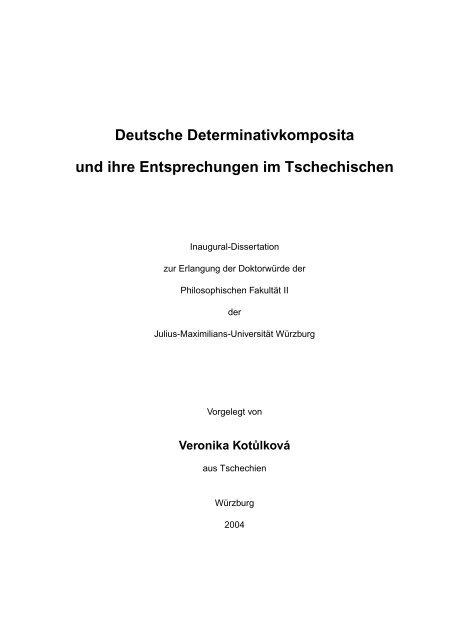 Deutsche Determinativkomposita und ihre Entsprechungen - OPUS ...