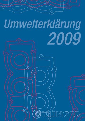 Fertigung KLINGERSIL - Klinger Dichtungstechnik GmbH & Co. KG