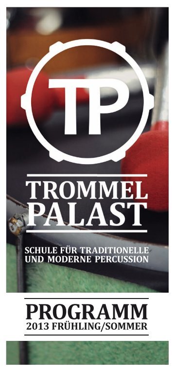 Programm Download - Trommelpalast Mannheim