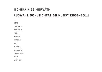 monika kiss horváth auswahl dokumentation kunst 2000–2011