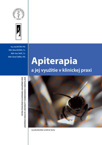 Apiterapia a jej využitie v klinickej praxi - Ústav zoológie SAV