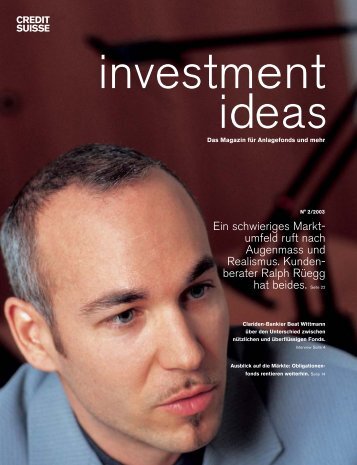 Ein schwieriges Markt - Credit Suisse eMagazine