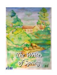 Writes of Spring 2011 magazine - SATEC @ W.A. Porter C.I.