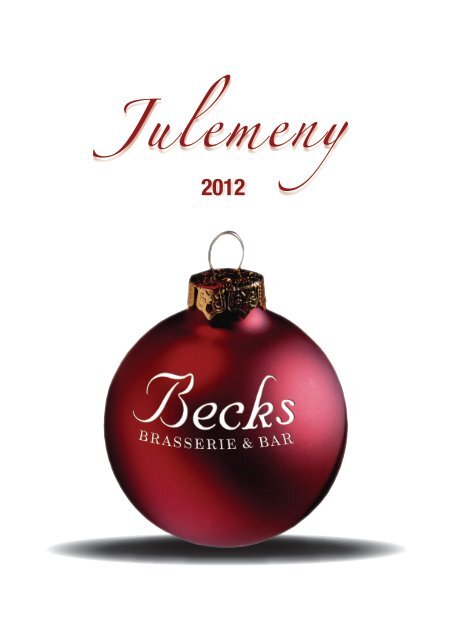 Julemeny Tønsberg - Becks Brasserie & Bar