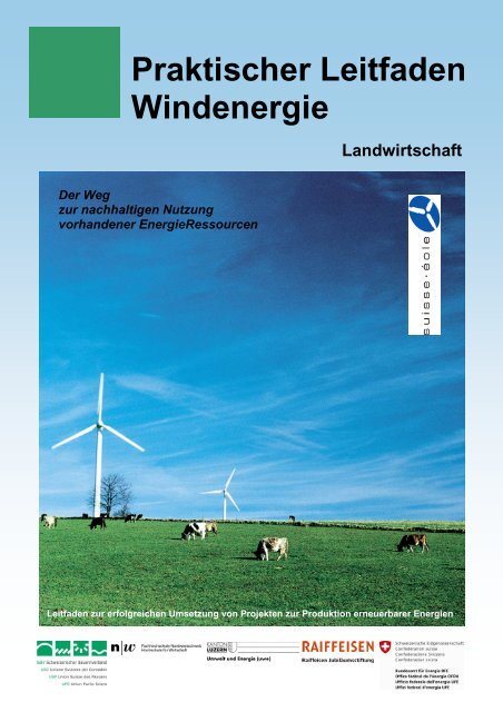 Praktischer Leitfaden Windenergie - Schweizerischer Bauernverband