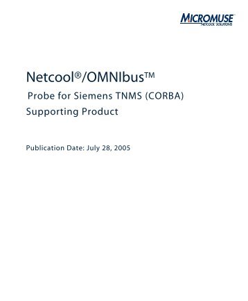 Netcool/OMNIbus Probe for Siemens TNMS (CORBA) - e IBM Tivoli ...