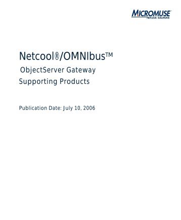 Netcool/OMNIbus ObjectServer Gateway - e IBM Tivoli Composite ...