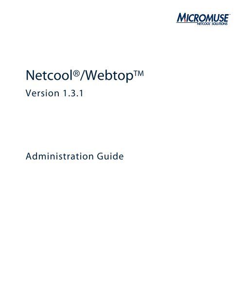 Netcool/Webtop 1.3.1 Administration Guide - e IBM Tivoli Composite ...