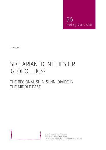 Sectarian Identities or Geopolitics? The Regional Shia-Sunni Divide ...