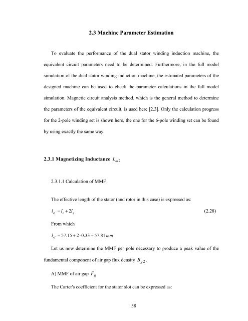 an investigation of dual stator winding induction machines