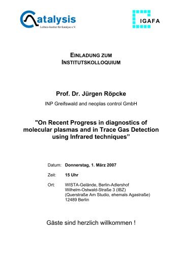 Prof. Dr. Jürgen Röpcke "On Recent Progress in diagnostics of ...