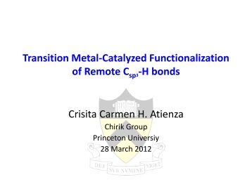 Remote C-H Bond Functionalization - Princeton University