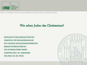 Wie sehen Juden das Christentum? - Katholisch-Theologische ...