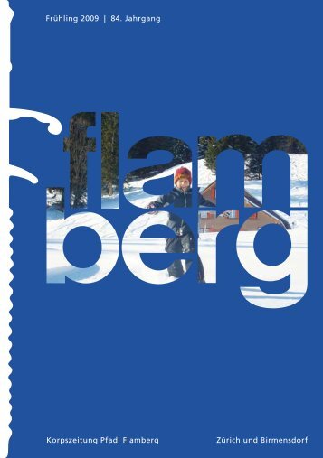 Gesamtausgabe «flamberg» Frühling 1/2009 ... - Pfadi Flamberg