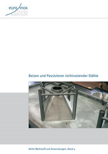 PDF: Beizen und Passivieren nichtrostender Stähle - Euro Inox