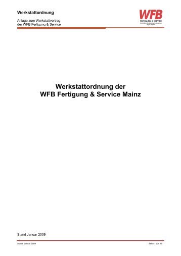 Werkstattordnung der WFB Fertigung & Service Mainz