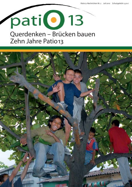 Querdenken – Brücken bauen Zehn Jahre Patio 13