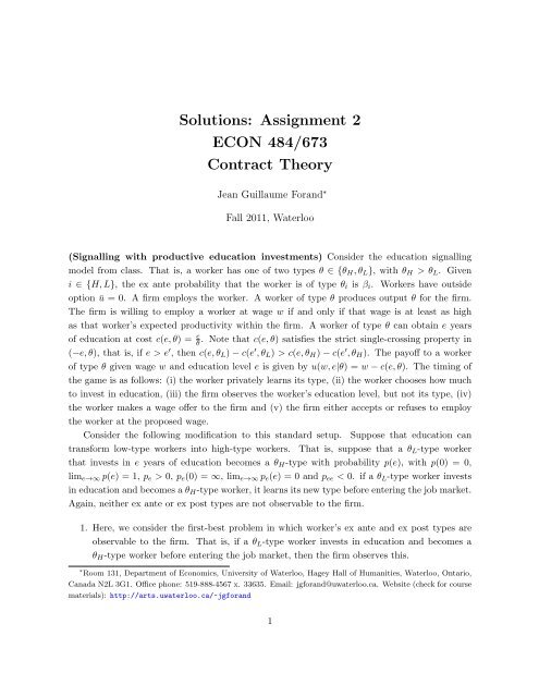Solutions: Assignment 2 ECON 484/673 Contract Theory