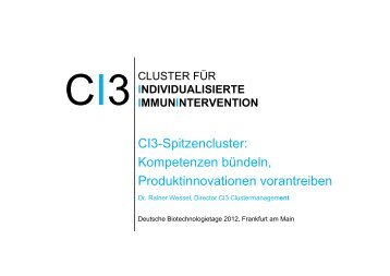 CI3-Spitzencluster - Deutsche Biotechnologietage 2012