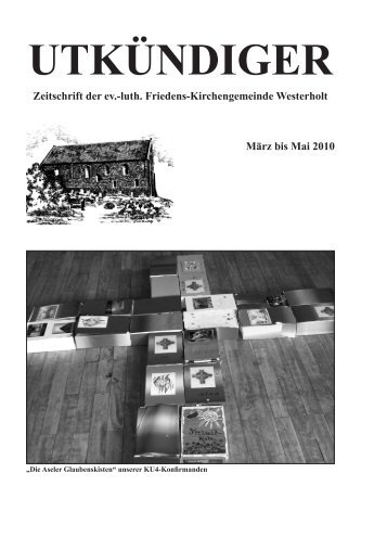 März bis Mai 2010 - Ev.-Luth. Friedens-Kirchengemeinde Westerholt