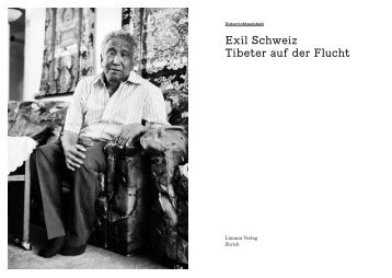 Exil Schweiz Tibeter auf der Flucht - Stiftung Bildung und Entwicklung