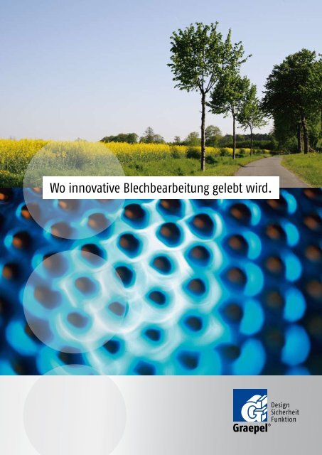 Wo innovative Blechbearbeitung gelebt wird. - Friedrich Graepel AG