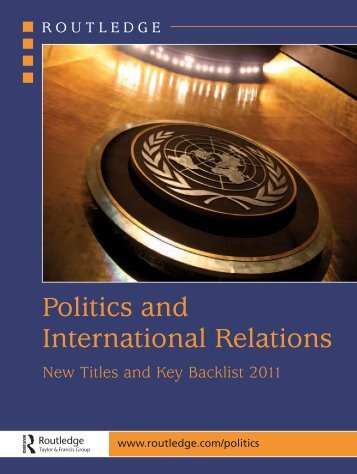 Politics and International Relations 2011 (UK) - Routledge