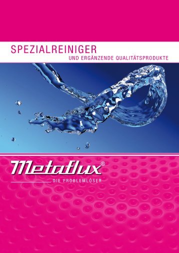 sPezialreiniger - Metaflux