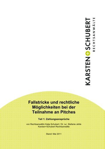 Fallstricke und rechtliche Möglichkeiten bei der Teilnahme an Pitches