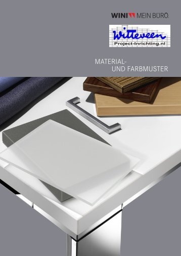 MATERIAL- UND FARBMUSTER - Witteveen Projectinrichting