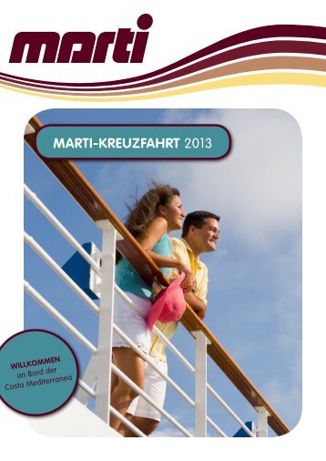 Programm Marti Kreuzfahrt 2013 (PDF) - Marti Reisen