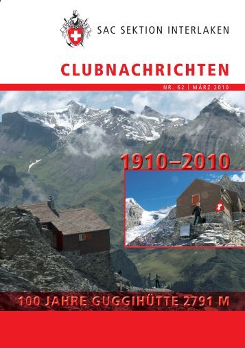 Clubheft Nr. 62 – März 2010 - SAC Sektion Interlaken