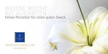 WEISSE WOCHE BEI AUGARTEN - Augarten Porzellan