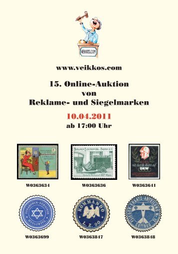 15. Online-Auktion von Reklame- und Siegelmarken ... - veikkos.com