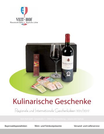 Kulinarische Geschenke - Veit-Hof