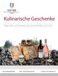 Kulinarische Geschenke - Veit-Hof
