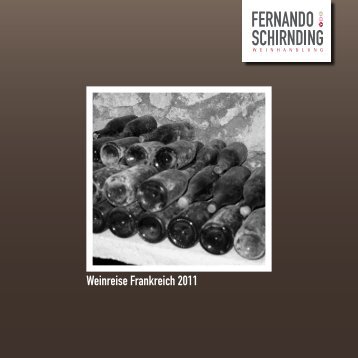 Weinreise Frankreich 2011 - fernando von schirnding