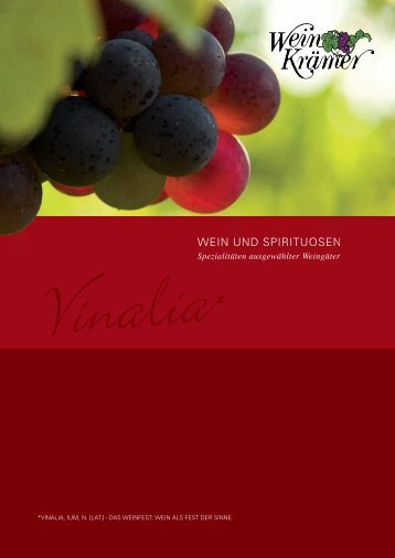 vinalia, ium, n. [lat.] - das weinfest; wein - Wein Krämer