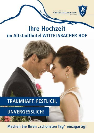 Ihre Hochzeit - carathotel Wittelsbacher Hof Kelheim